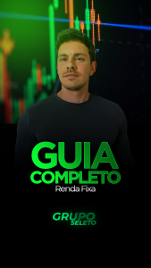 Guia Completo - Renda Fixa